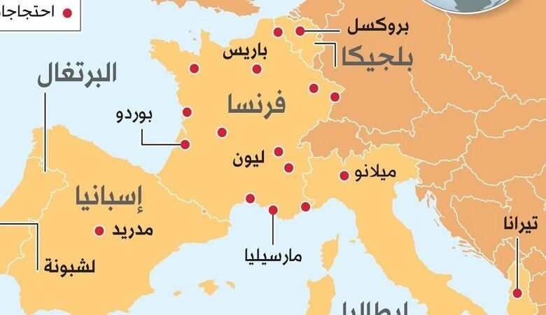 ما خريطة الاحتجاجات التي تضرب أوروبا؟